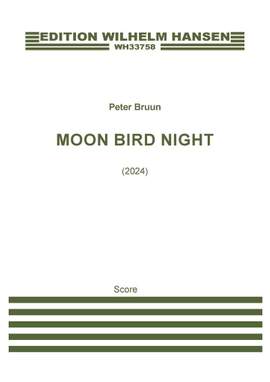 Peter Bruun: Moon Bird Night