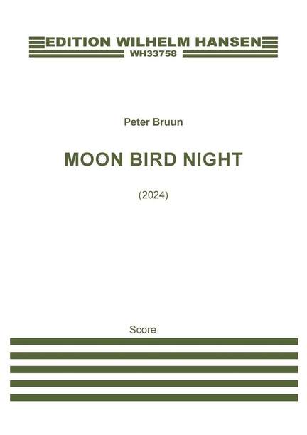 Peter Bruun: Moon Bird Night