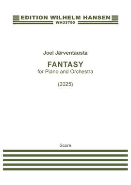 Joel Järventausta: Fantasy for Piano and Orchestra