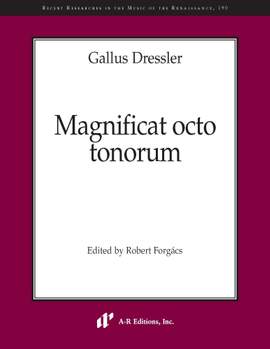 Gallus Dressler: Magnificat octo tonorum