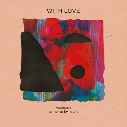 With Love Volume 1 Compiled By