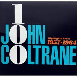 John Coltrane 100 - Highlights