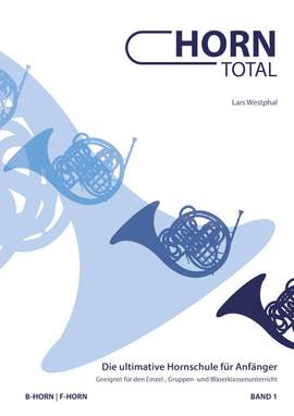 Westphal, L: Horn Total 1 Vol. 1