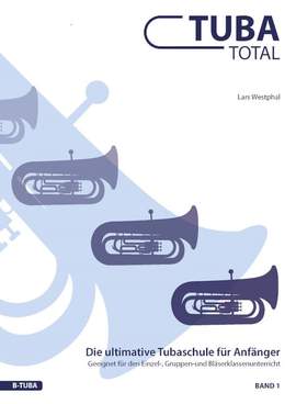 Westphal, L: Tuba Total 1 Vol. 1