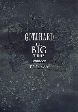Gotthard - The big Tunes 1992-2009