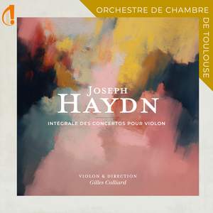 Haydn : Intégrale des Concertos pour Violon