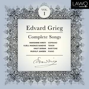 Grieg: Complete Songs, Vol. 1