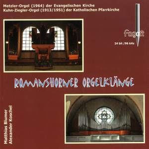 Organ Music from Romanschorn