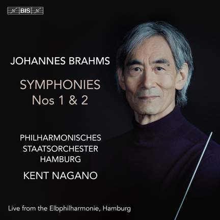 Brahms: Symphonies Nos 1 & 2