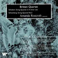 Schubert: String Quartet No. 13, D. 804 'Rosamunde' - Schoenberg: String Quartet No. 2, Op. 10