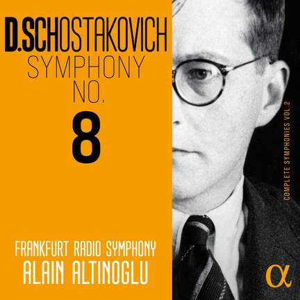 Shostakovich: Symphony No. 8 (Complete Symphonies, Vol. 2)