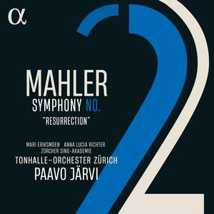 Mahler: Symphony No. 2 'Resurrection'