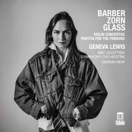 Barber & Glass: Violin Concertos - Zorn: Partita For the Firebird