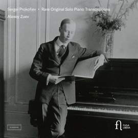 Prokofiev: Rare Original Solo Piano Transcriptions
