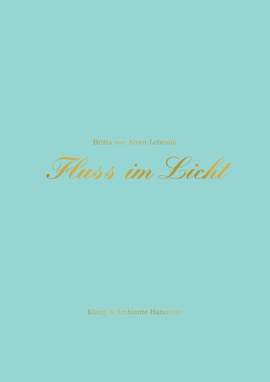 von Alven-Lebrouk, B: Fluss im Licht
