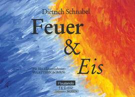 Schnabel, D: Feuer und Eis