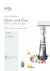 Kanefzky, F: Dies und das - Komm spiel'n wir was 1