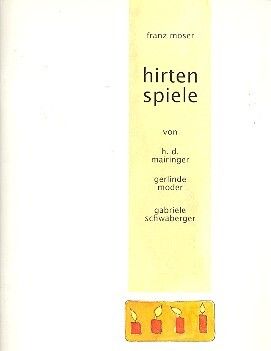 Moser, F: Hirtenspiele