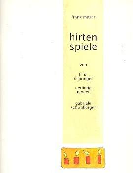 Moser, F: Hirtenspiele