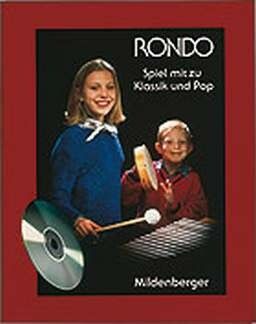 Rondo - Spiel mit zu Klassik und Pop