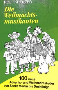 Krenzer, R: Die Weihnachtsmusikanten