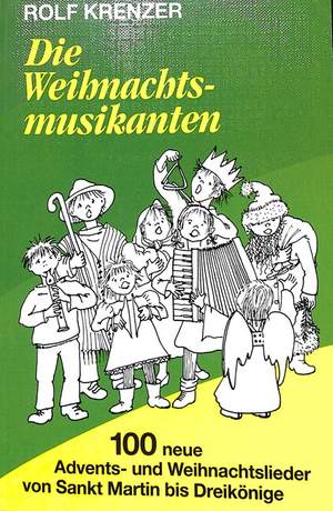 Krenzer, R: Die Weihnachtsmusikanten