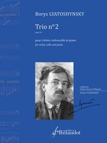 Lyatoshynsky: Trio n°2, op. 41