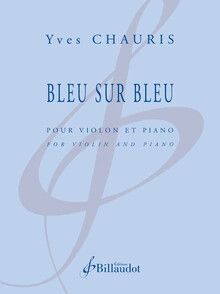 Chauris, Y: Bleu sur bleu