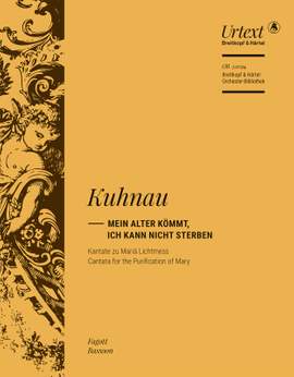 Kuhnau, Johann: Mein Alter kömmt, ich kann nicht sterben