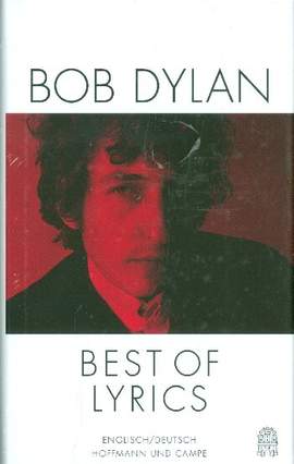 Dylan, B: Bob Dylan Best of Lyrics (en/dt)