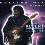 Albert Collins: Collins' Mix Product Image