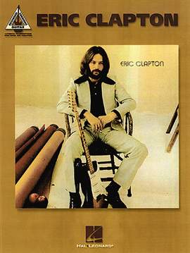 Eric Clapton: Bad Boy