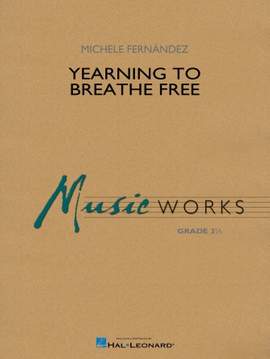 Michele Fernández: Yearning To Breathe Free - Bb Tenor Saxophone