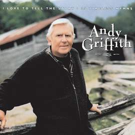 Andy Griffith: Sweet Prospect / I Am Bound For The Promised Land