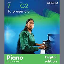 Federico Ruiz: Tu presencia (Grade 7, list C2, from the ABRSM Piano Syllabus 2027 & 2028)