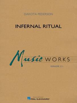 Dakota Pederson: Infernal Ritual - Bb Trumpet 1