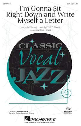 Fred E. Ahlert: I'm Gonna Sit Right Down And Write Myself A Letter (arr. David Scott)