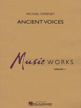 Michael Sweeney: Ancient Voices - Bb Trumpet 1