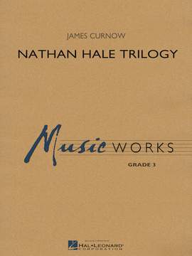 James Curnow: Nathan Hale Trilogy - F Horn 2