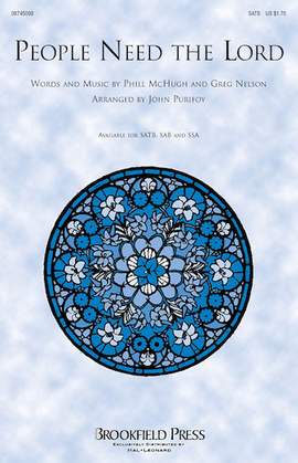 Steve Green: People Need The Lord (arr. John Purifoy)