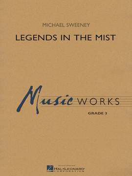 Michael Sweeney: Legends in the Mist - Bb Trumpet 1