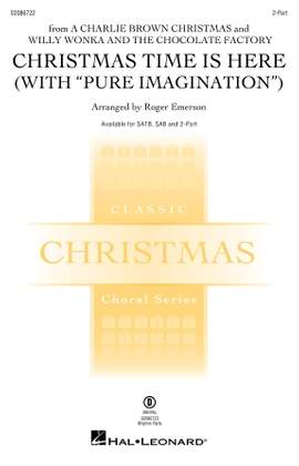Roger Emerson: Christmas Time Is Here (with Pure Imagination)