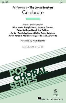 Jonas Brothers: Celebrate! (arr. Mark Brymer)