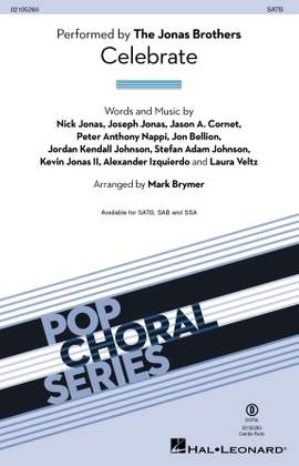 Jonas Brothers: Celebrate! (arr. Mark Brymer)