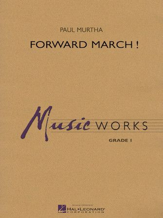 Paul Murtha: Forward March! - Percussion 2