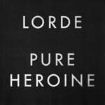 Lorde: Royals Product Image