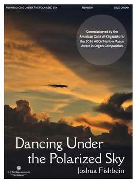 Joshua Fishbein: Dancing Under The Polarized Sky