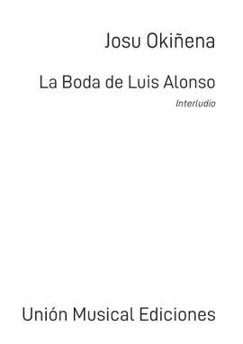 Josu Okiñena: La Boda de Luis Alonso