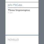 John McCabe: Three Impromptus Product Image