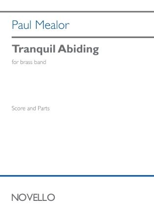Paul Mealor: Tranquil Abiding - 3rd Bb Cornet